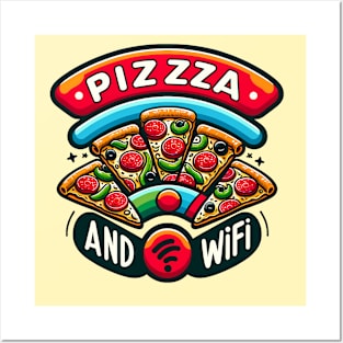 Pizza and Wifi, Funny Pizza Lover Posters and Art